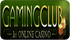 Gaming Club Casino, 30 Free Spins No Deposit Required